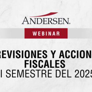 Previsiones y Acciones Fiscales II Semestre del 2025